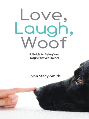 cover image of Love, Laugh, Woof